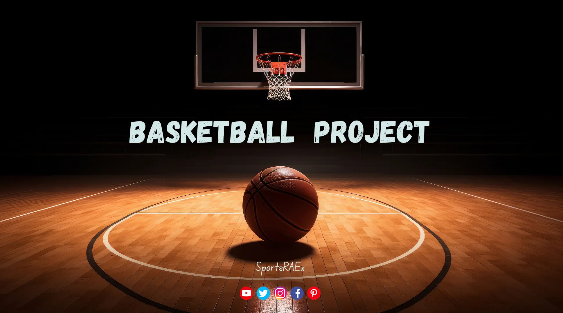 Baskеtball Projеct Guidе : Topics & Rеsourcеs