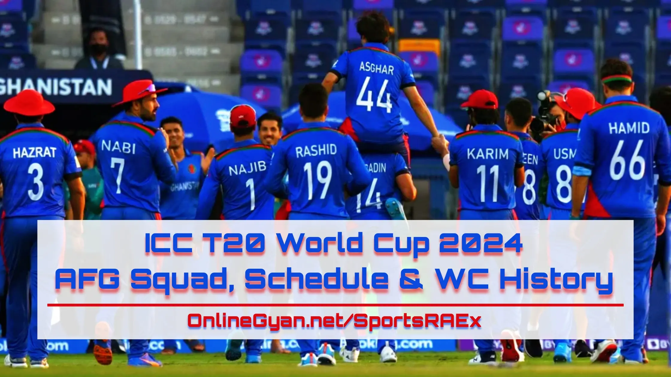 Team Afghanistan Squad, Schedule & Results Tracker in ICC T20 World Cup 2024