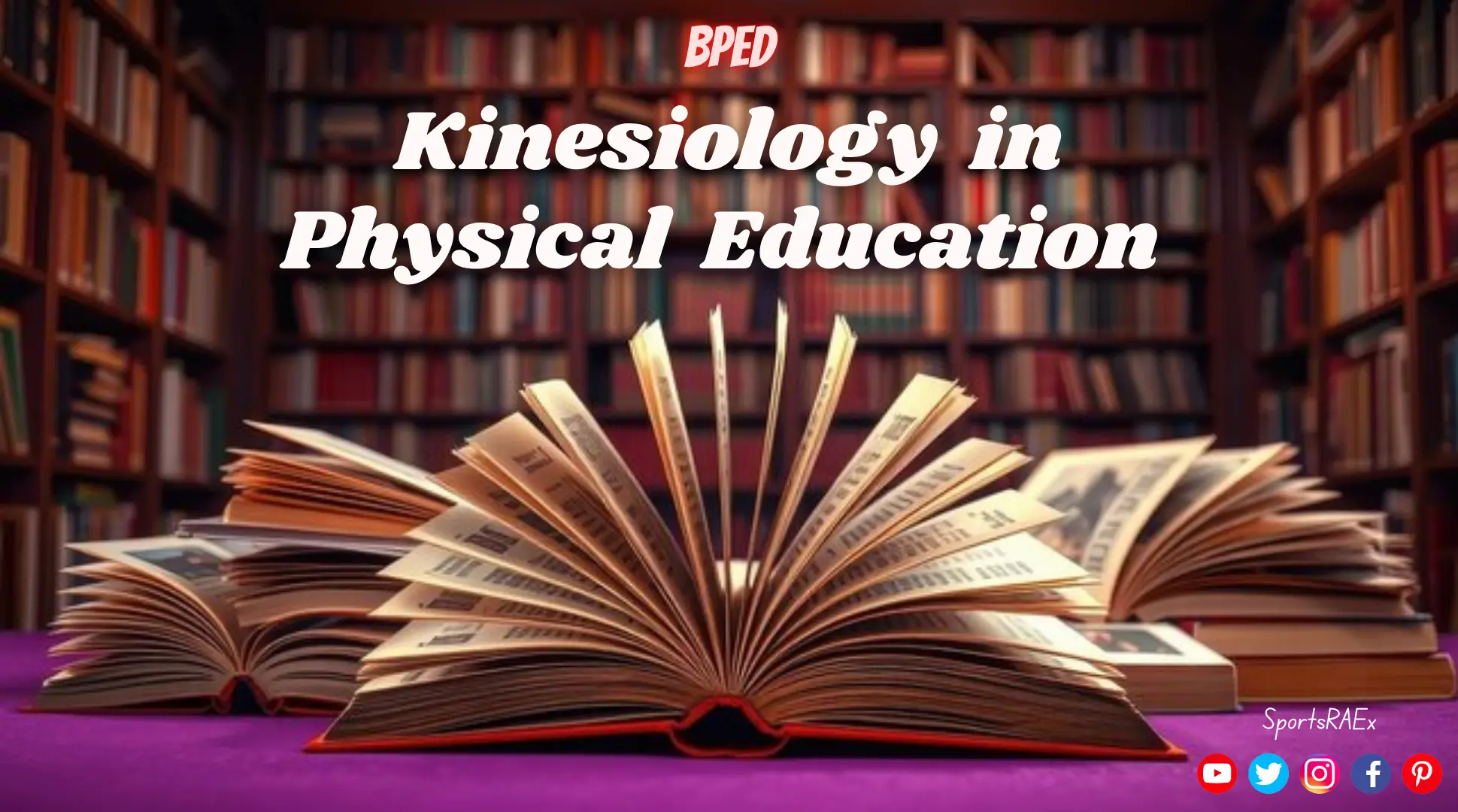 Kinesiology in Physical Education